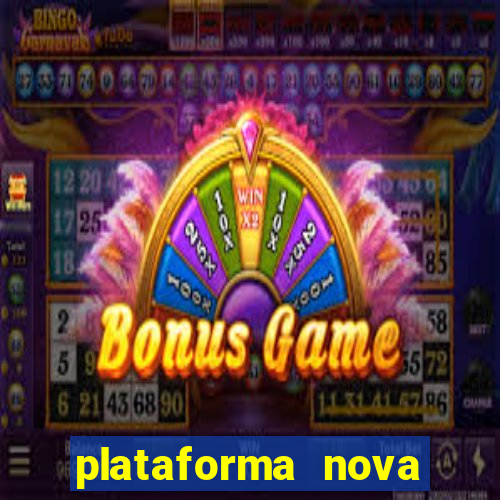 plataforma nova lançada hoje de 10 reais